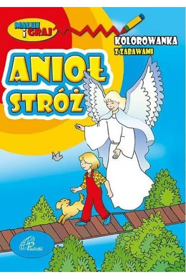 Kolorowanka z zabawami. Anio� Str�