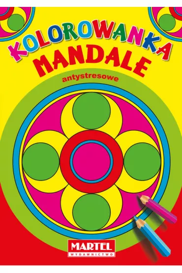 Kolorowanka. Mandale. Antystresowe