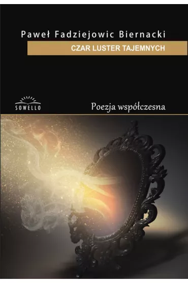 Czar luster tajemnych - Pawe� Fadziejowic Biernacki
