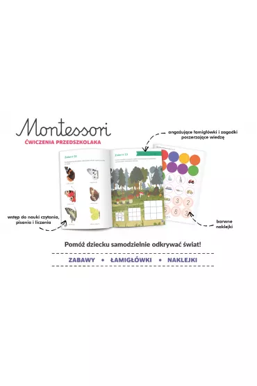 Montessori. �wiczenia przedszkolaka - Katarzyna Szcze�niewska, Magdalena Szcze�niewska, Marta Szcze�niewska