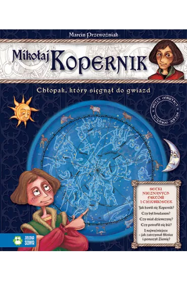 Wielcy odkrywcy, wielkie odkrycia. Miko�aj Kopernik - Marcin Przewo�niak