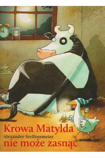 Krowa Matylda nie mo�e zasn�� - Alexander Steffensmeier