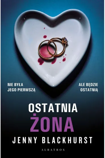 Ostatnia �ona - Jenny Blackhurst