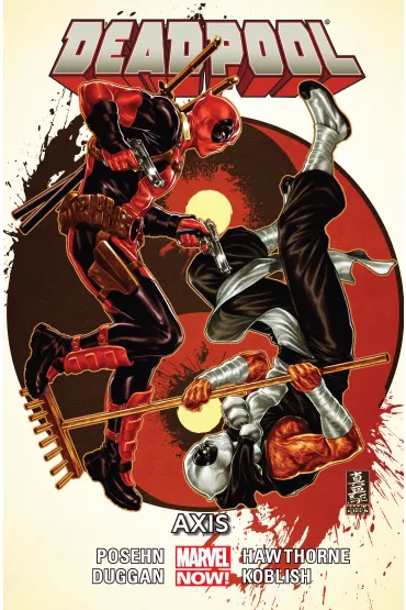 Marvel Now Axis. Deadpool. Tom 8 - Brian Posehn, Gerry Duggan