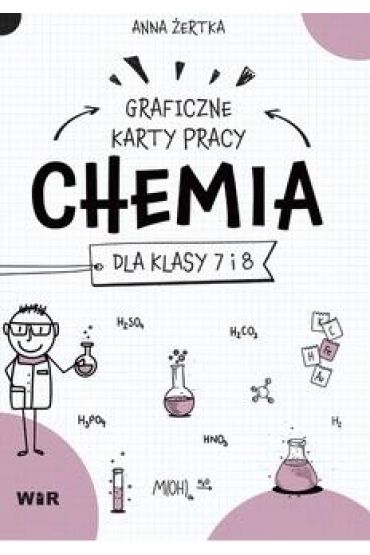 Chemia. Graficzne karty pracy dla SP