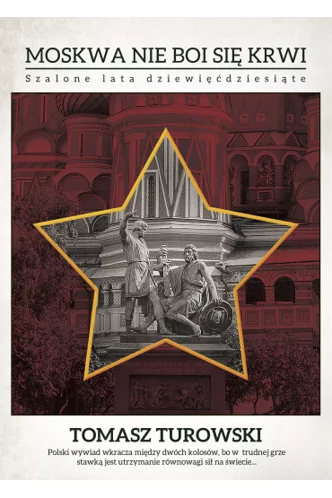 eBook Moskwa nie boi si� krwi mobi epub - Tomasz Turowski