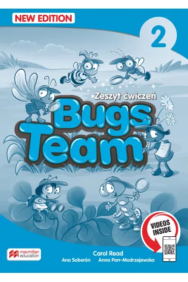 Bugs Team 2. New Edition. Zeszyt �wicze� - Ana Soberon, Anna Parr-Modrzejewska, Carol Read