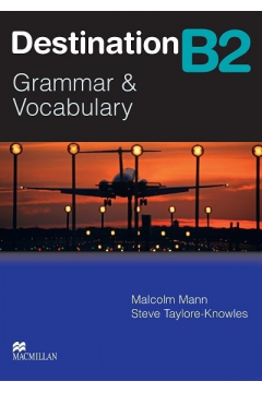 Destination B2. Grammar & Vocabulary