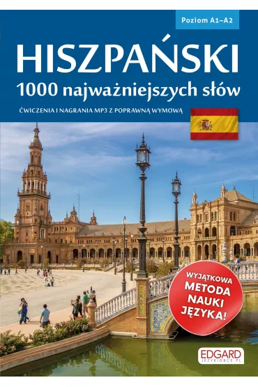 Hiszpa�ski. 1000 najwa�niejszych s��w. Poziom A1-A2