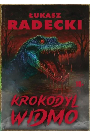 Krokodyl widmo - �ukasz  Radeck