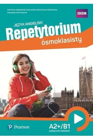 Repetytorium �smoklasisty. J�zyk angielski. Students Book A2+/B1
