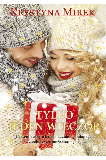 Tylko jeden wiecz�r - Krystyna Mirek