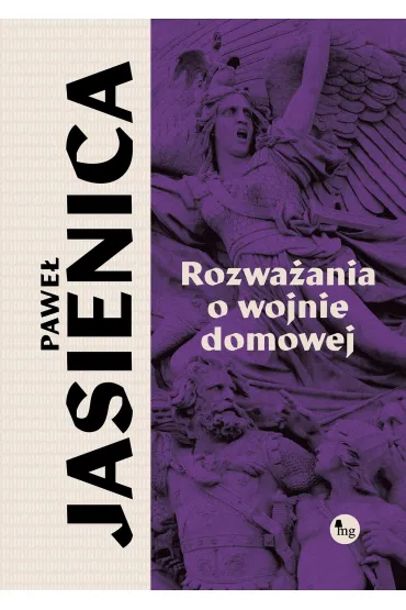 Rozwa�ania o wojnie domowej - Pawe� Jasienica