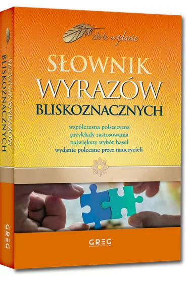 S�ownik wyraz�w bliskoznacznych - Anna Pop�awska, Weronika Kupiec