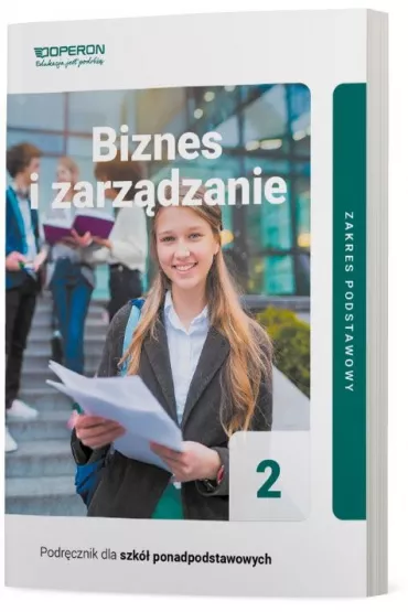 Podrcznik Biznes i zarzdzanie 2. Zakres podstawowy. Liceum i technikum - Jarosaw Korba, Zbigniew Smutek