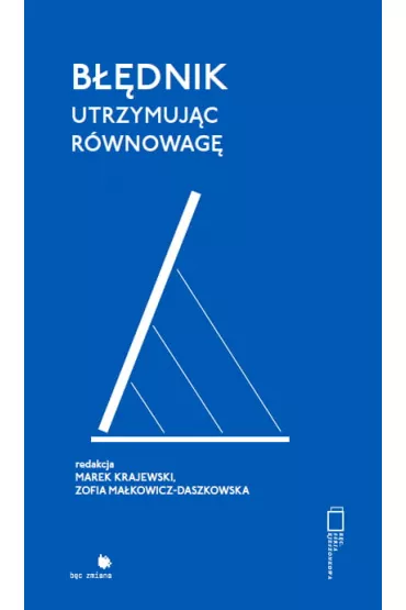 B��dnik. Utrzymuj�c r�wnowag� - Marek Krajewski, Zofia Ma�kowicz-Daszkowska