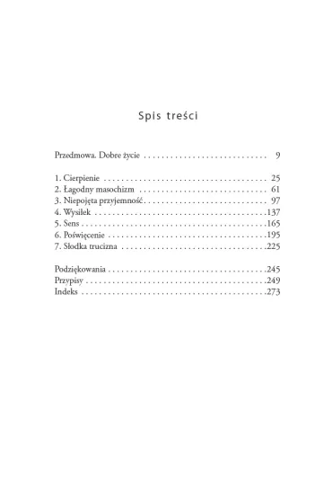 Z�oty �rodek. O przyjemno�ciach cierpienia i poszukiwaniu sensu - Paul Bloom