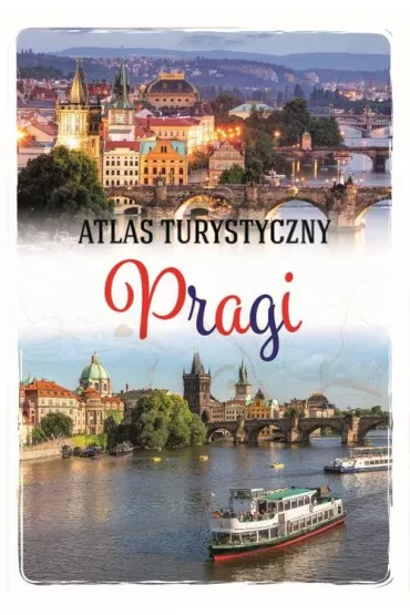Atlas turystyczny pragi - Wojciech Kantor