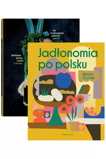 Pakiet: Ro�linna kuchnia polska, Jad�onomia po polsku - Marta Dymek, Ida Kulawik