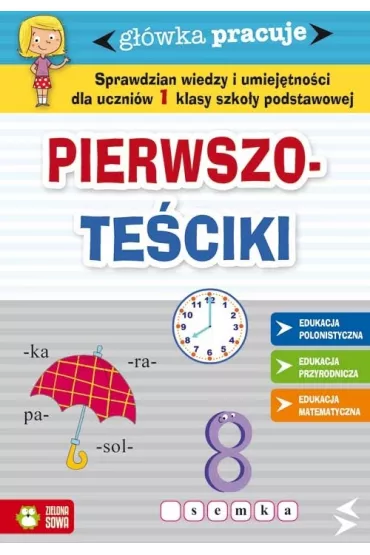 G��wka pracuje. Pierwszote�ciki