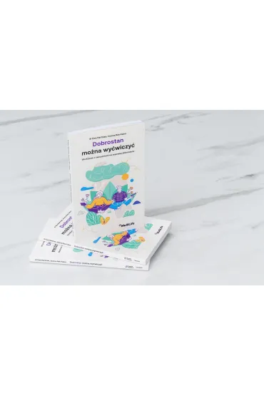 Dobrostan mona wywiczy. Workbook z wiczeniami na popraw dobrostanu - Ewa Hartman, Joanna Rek-Faber