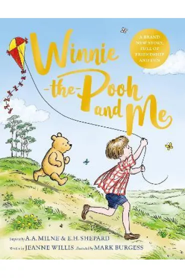 Winnie-the-Pooh and Me - Jeanne Willis