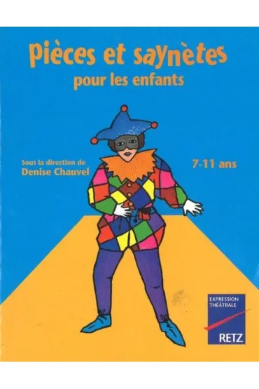 Pieces et saynetes pour les enfants - Christian  Lamblin