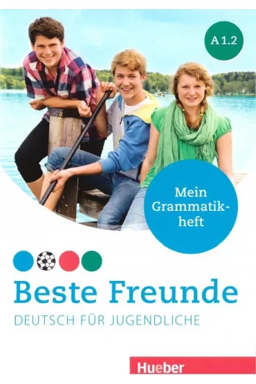 Beste Freunde A1/2. Zeszyt gramatyczny - Anja Sch�mann