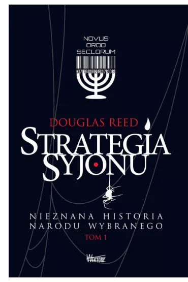Nieznana historia narodu wybranego. Strategia Syjonu. Tom 1 - Reed Douglas