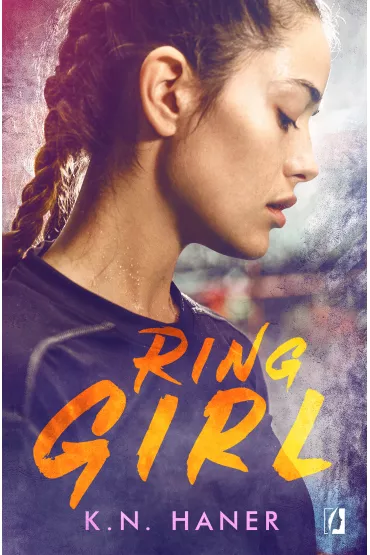 Ring Girl - K. N. Haner