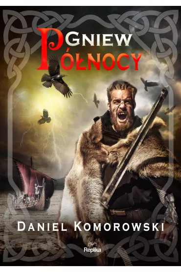 Gniew P�nocy. Furia wiking�w. Tom 2 - Daniel  Komorowski