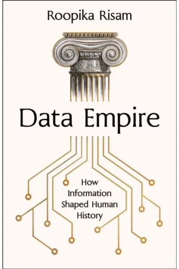 Data Empire - Roopika Risam