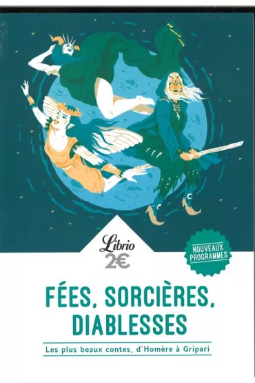 Fees, sorcieres, diablesses - Barbara  Sadoul
