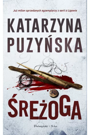 �re�oga. Lipowo. Tom 12 - Katarzyna Puzy�ska