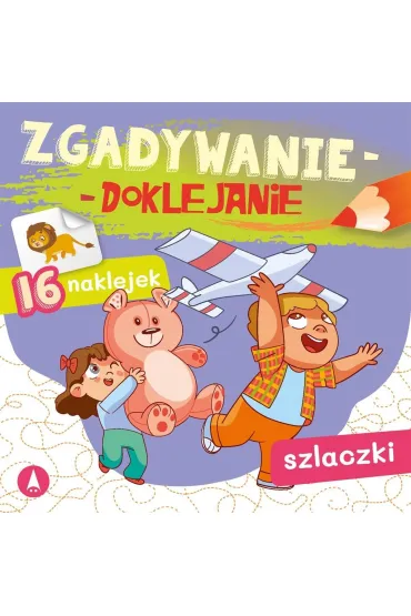 Zgadywanie-doklejanie. Szlaczki - Sabina  Grabias