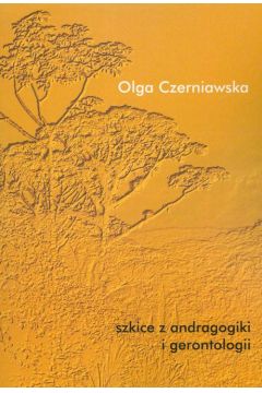 eBook Szkice z andragogiki i gerontologii pdf
