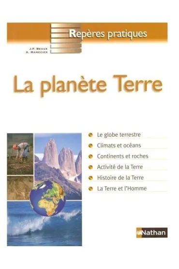 Reperes pratiques Planete Terre - Annie  Mamecier, Jean-Francois Beaux