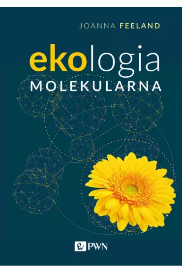 Ekologia molekularna - Joanna R Freeland