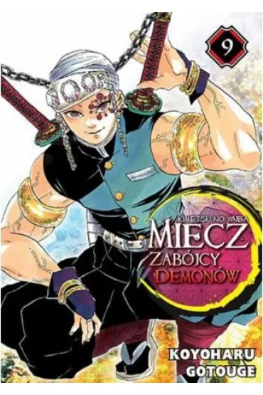 Miecz zab�jcy demon�w. Kimetsu no Yaiba. Tom 9 - Gotouge Koyoharu