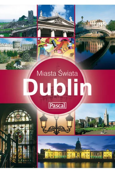 Dublin Miasta �wiata - Polly Philimore