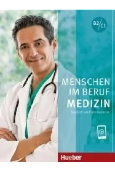 Menschen im Beruf - Medizin B2/C1 + online