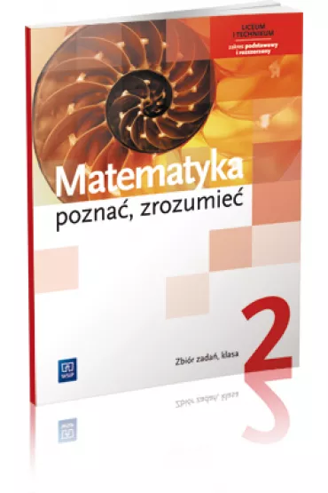 Matematyka. Pozna�, zrozumie�. Zbi�r zada�. Klasa 2. Zakres rozszerzony - Aleksandra Cis, Aleksandra Ciszkowska, Alina Przychoda, Zygmunt �aszczyk