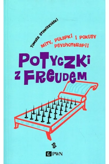 Potyczki z Freudem - Tomasz Stawiszy�ski