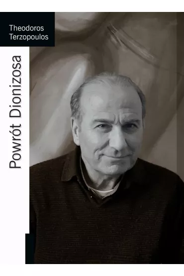 Powr�t Dionizosa - Theodoros Terzopoulos