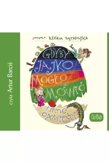 Audiobook Gdyby jajko mog�o m�wi� i inne opowie�ci CD - Renata Pi�tkowska