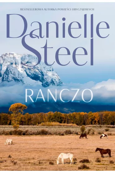 Ranczo - Danielle Steel