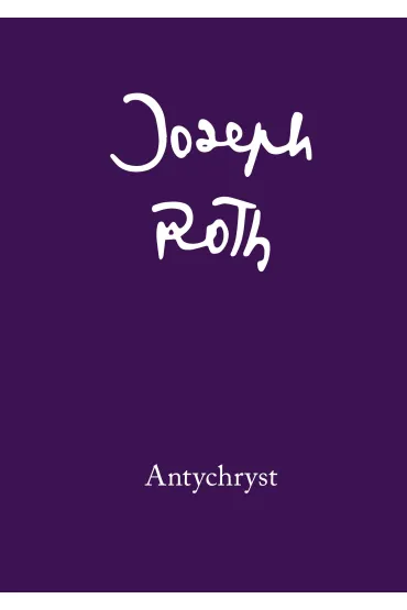 Antychryst - Joseph Roth