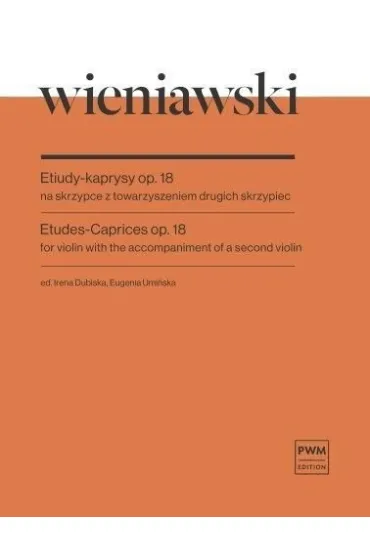 Etiudy-kaprysy op. 18 - Henryk Wieniawski