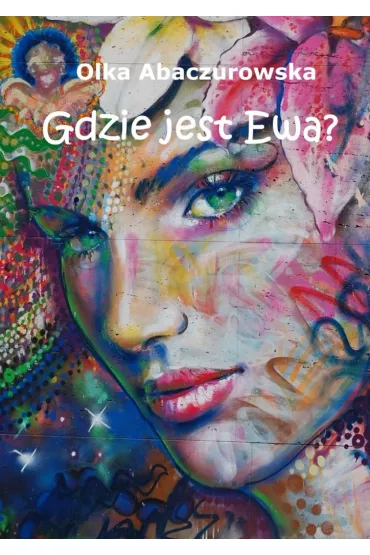 eBook Gdzie jest�Ewa? mobi epub - Olka Abaczurowska