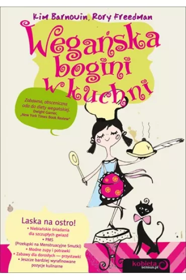 Wega�ska bogini w kuchni - Kim Barnouin, Rory Freedman
